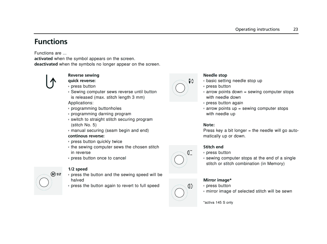 Bernina 135 S appendix Functions, Needle stop, Stitch end 