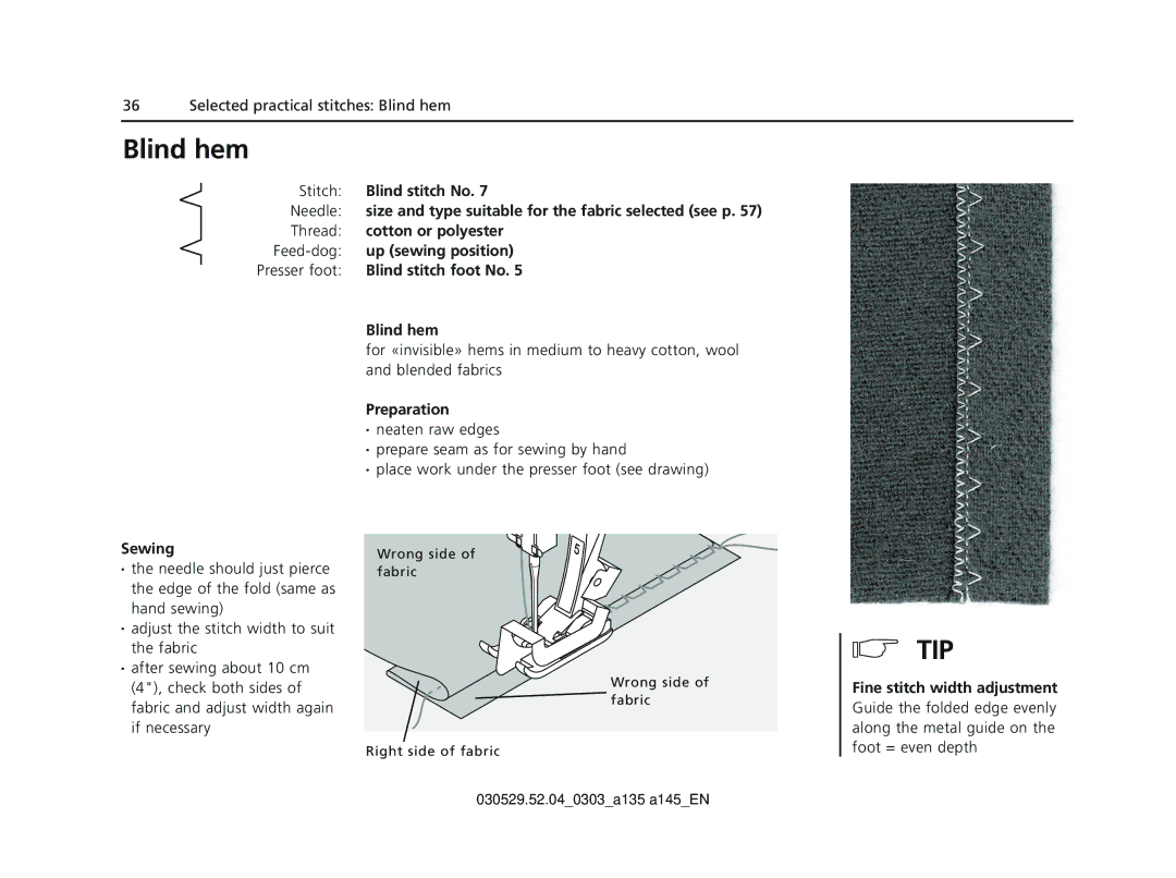 Bernina 135 S appendix Blind hem, Sewing, Fine stitch width adjustment 