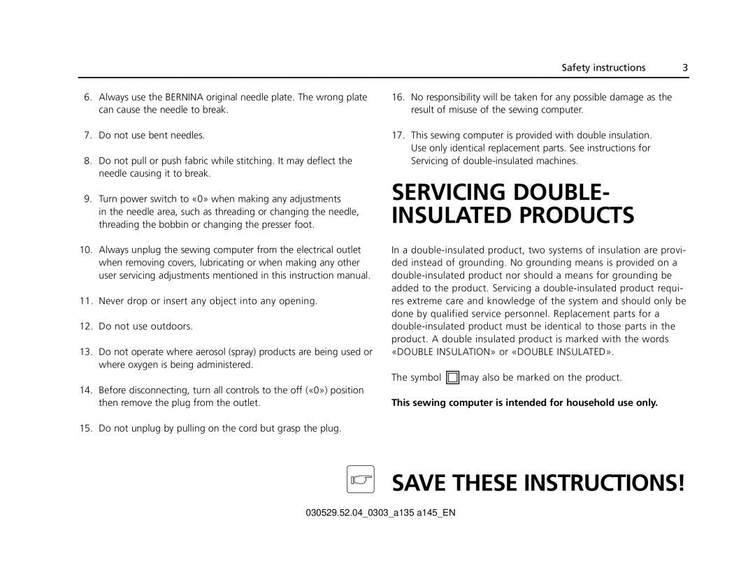 Bernina 135 S appendix Servicing DOUBLE- Insulated Products 