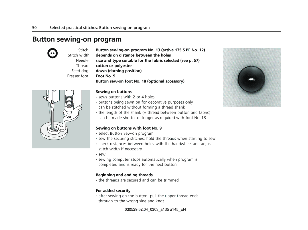 Bernina 135 S appendix Button sewing-on program, Stitch, Sewing on buttons with foot No, Beginning and ending threads 