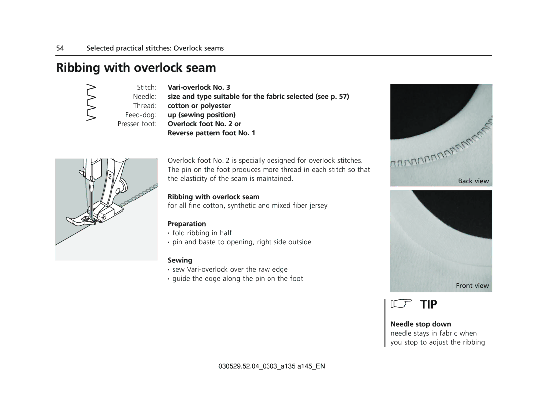 Bernina 135 S appendix Ribbing with overlock seam, Needle stop down 