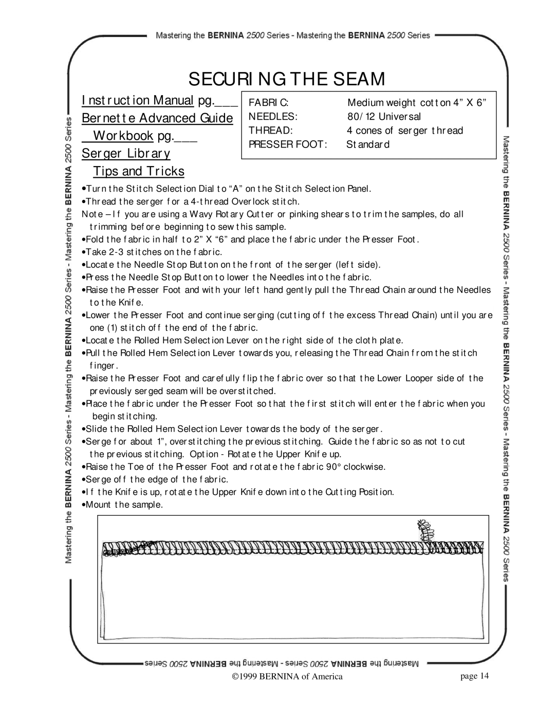 Bernina 2500 manual Securing the Seam 