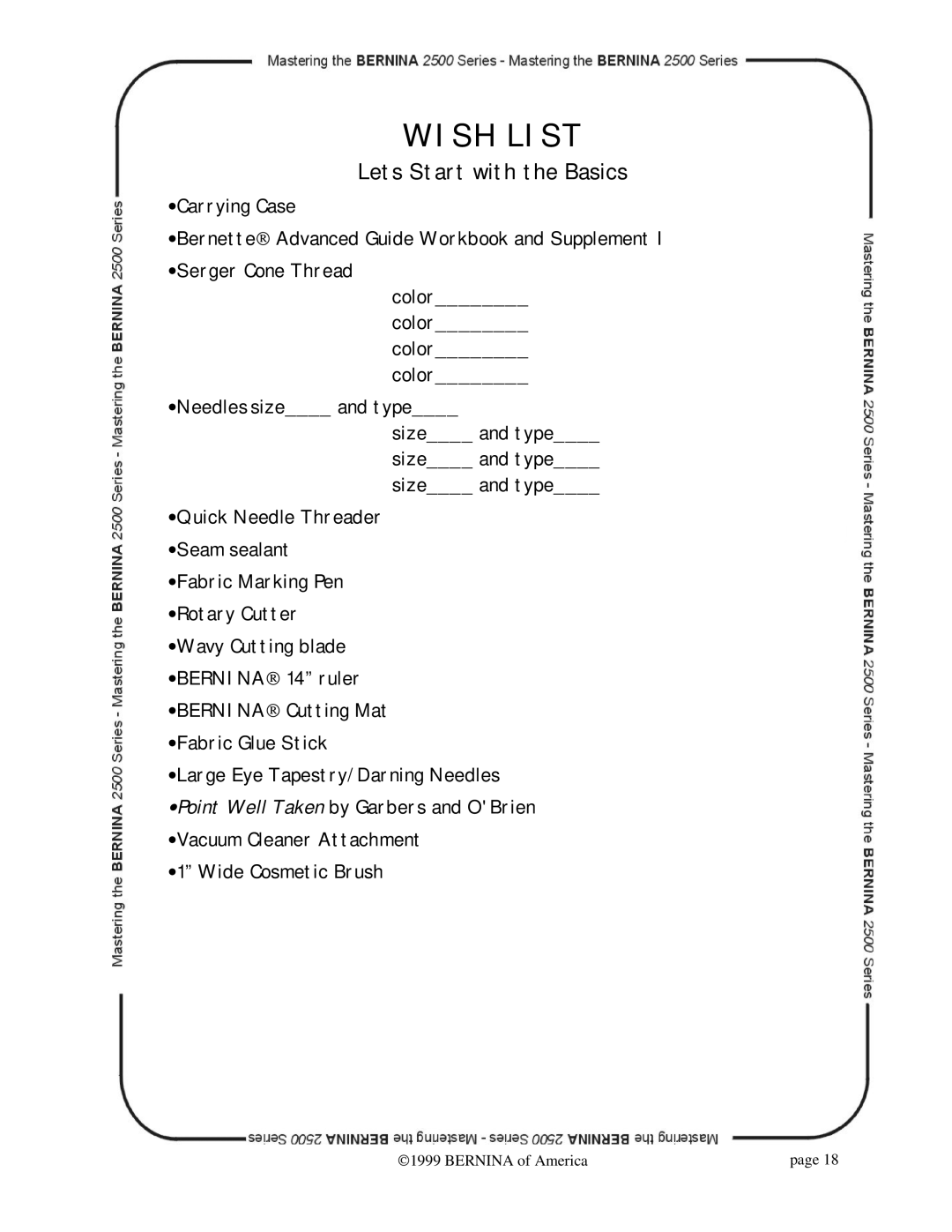 Bernina 2500 manual Wish List, Lets Start with the Basics 