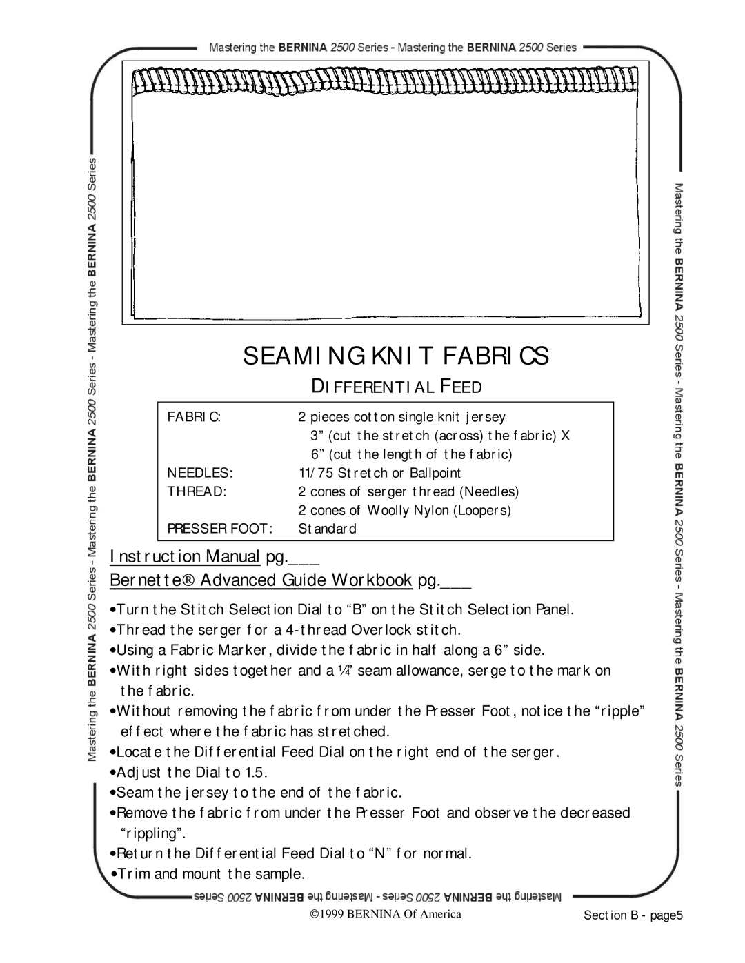Bernina 2500 manual Bernette Advanced Guide Workbook pg, Differential Feed 