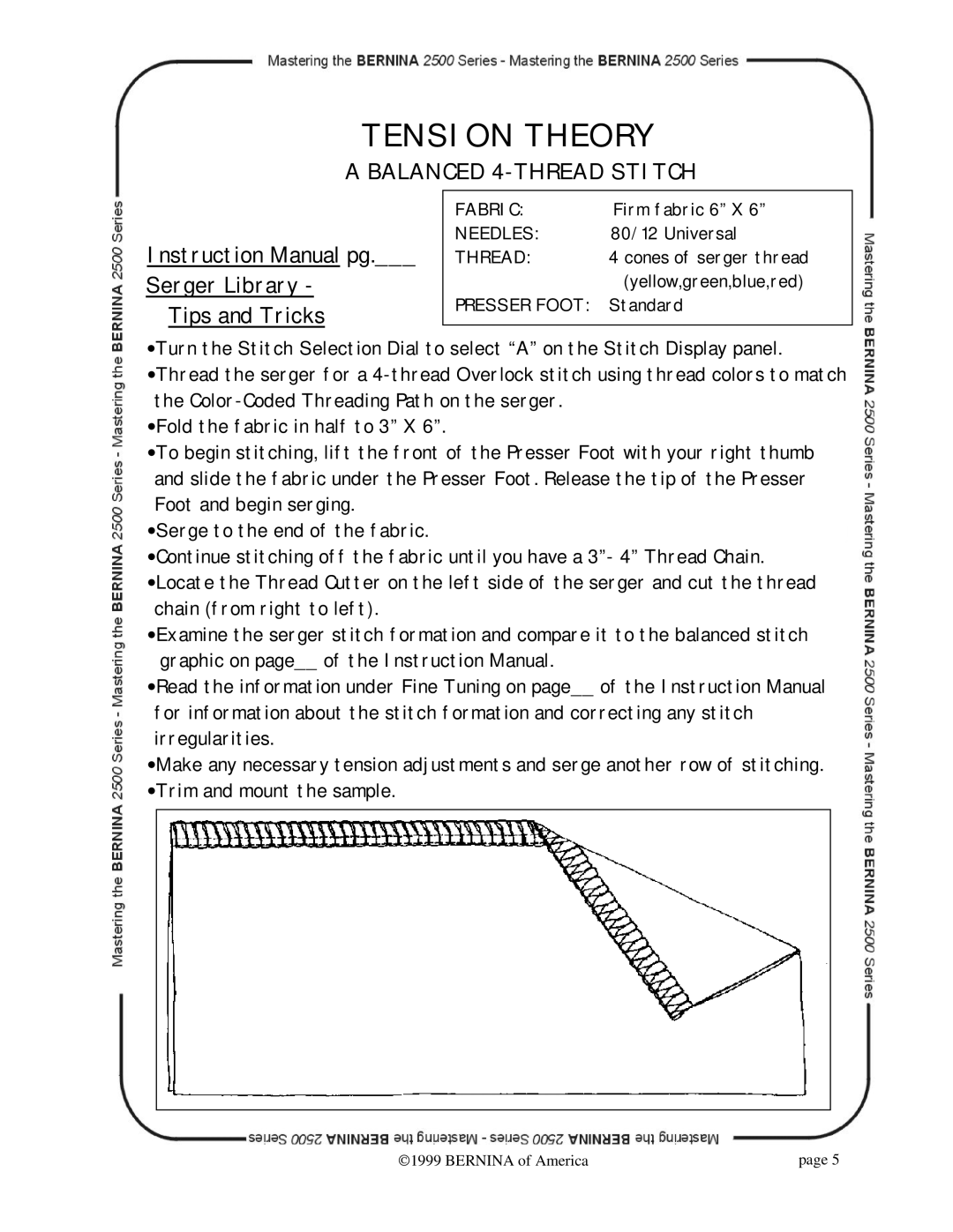 Bernina 2500 manual Tension Theory, Serger Library Tips and Tricks 