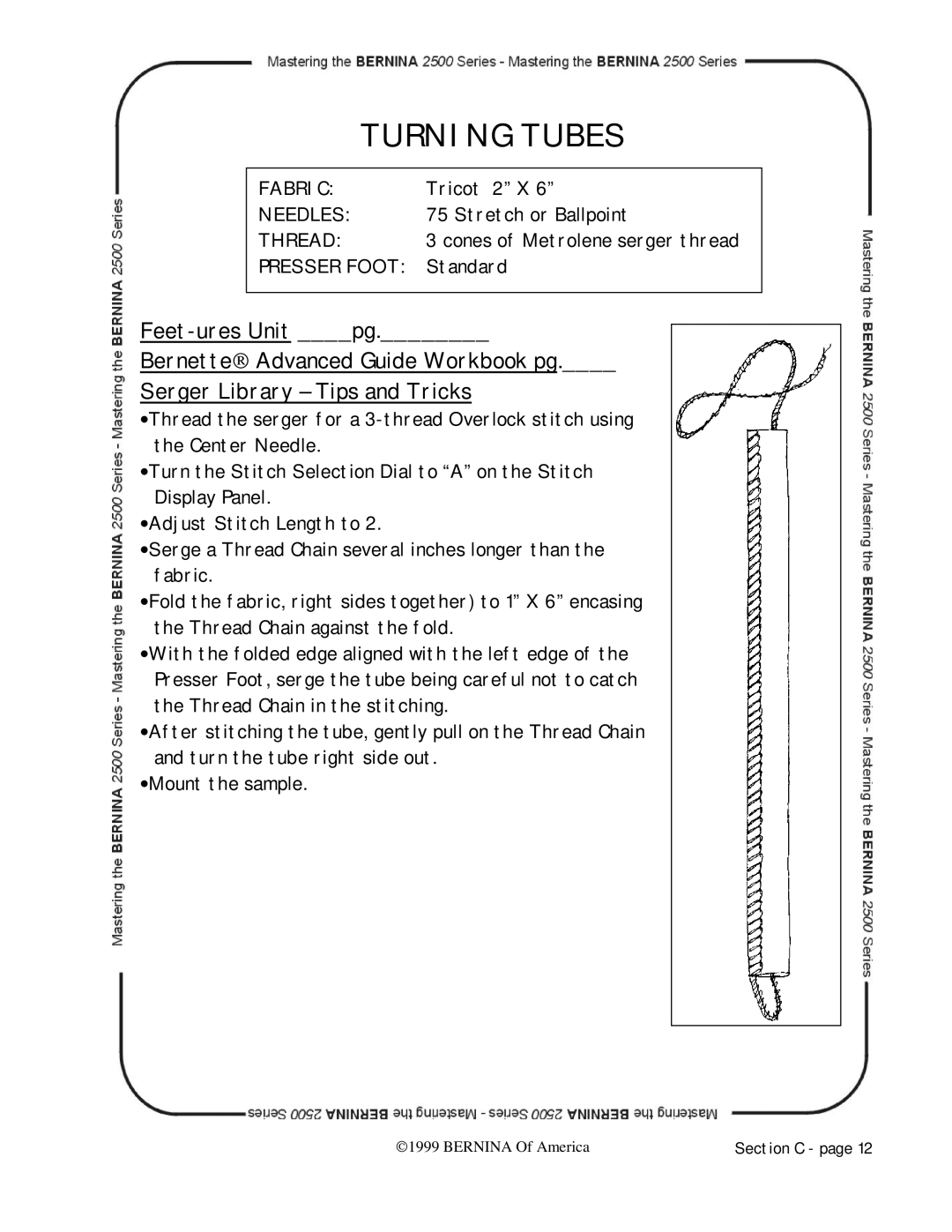 Bernina 2500 manual Turning Tubes 