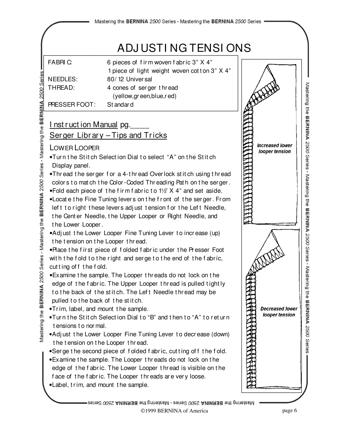 Bernina 2500 manual Adjusting Tensions, Lower Looper 