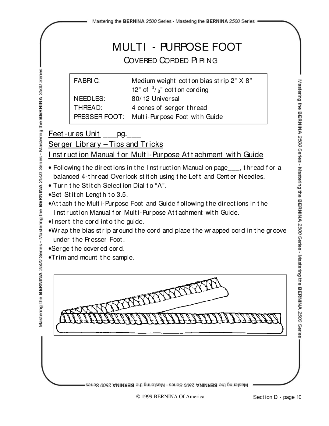 Bernina 2500 manual Multi Purpose Foot, Feet-ures Unit pg Serger Library Tips and Tricks, Covered Corded Piping 