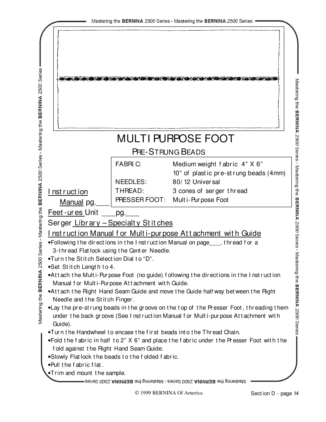 Bernina 2500 manual Instruction, Manual pg, Feet-ures Unit pg Serger Library Specialty Stitches, PRE-STRUNG Beads 