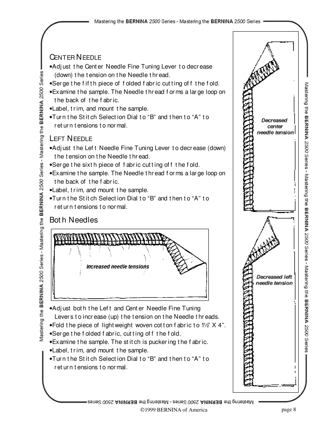 Bernina 2500 manual Both Needles, Center Needle 