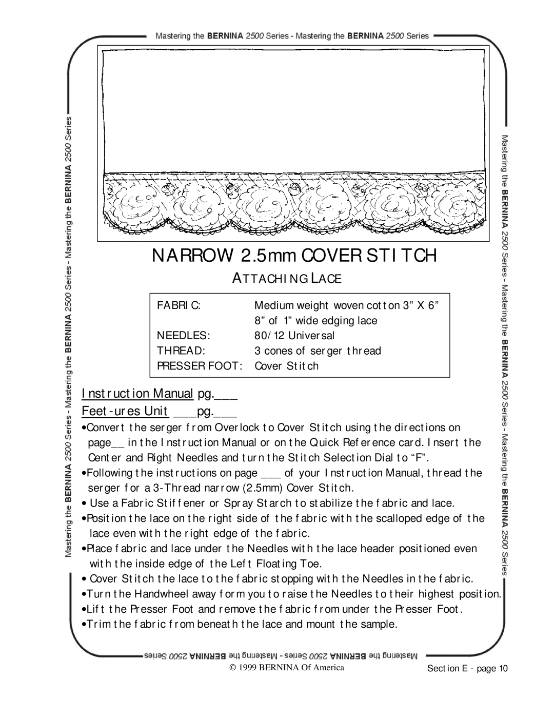 Bernina 2500 manual Narrow 2.5mm Cover Stitch, Attaching Lace 