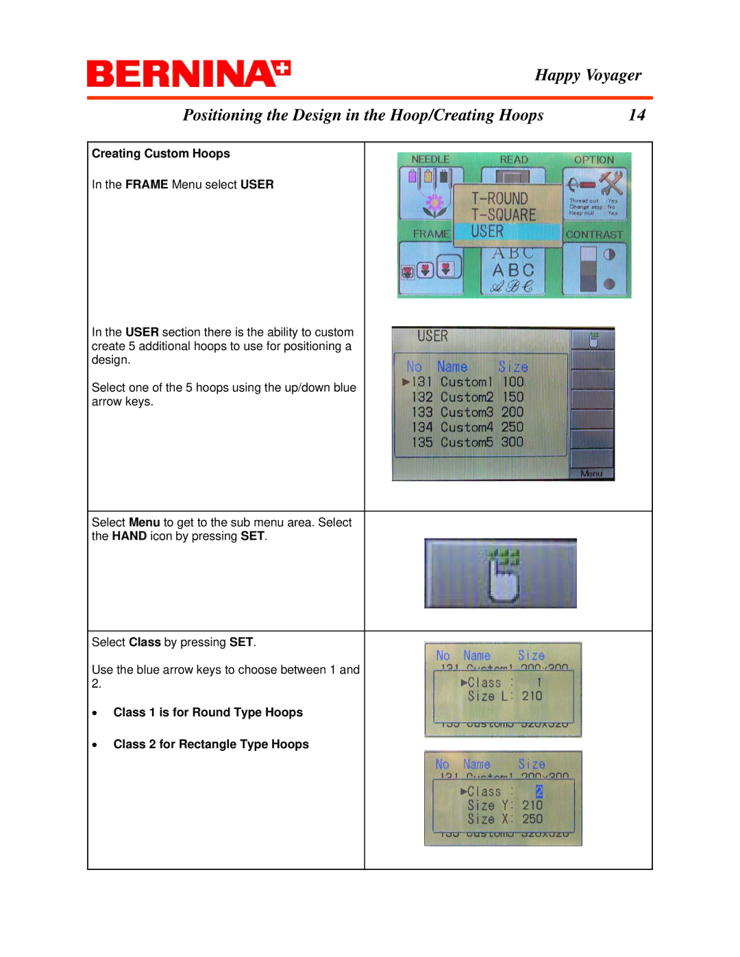 Bernina Happy Voyager manual Creating Custom Hoops 