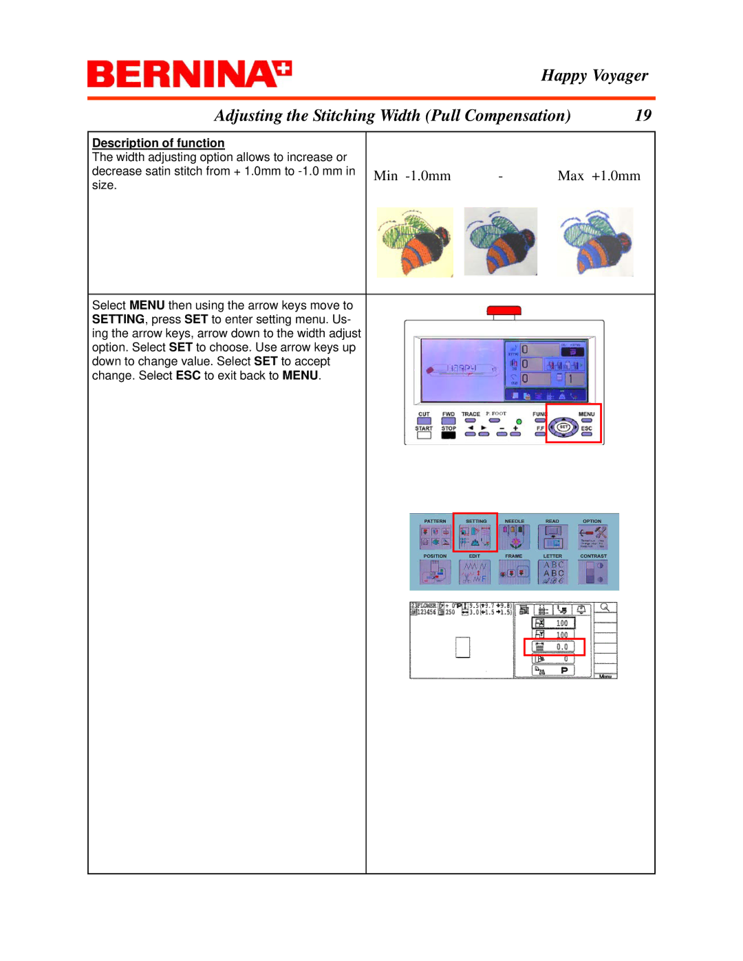 Bernina Happy Voyager manual Min -1.0mm Max +1.0mm 