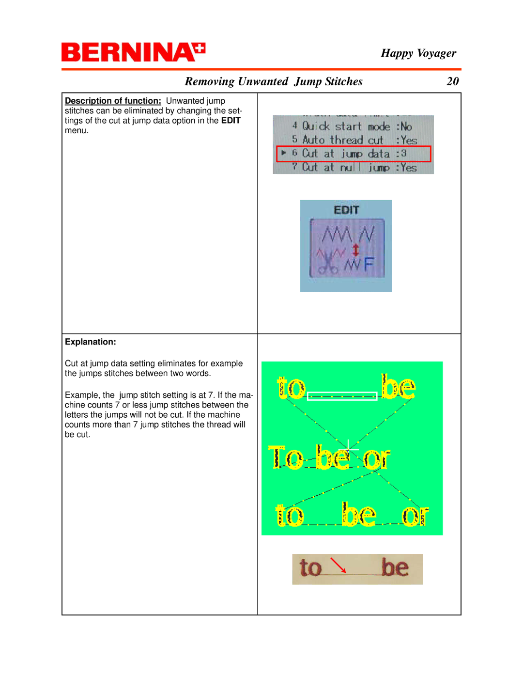 Bernina manual Happy Voyager Removing Unwanted Jump Stitches 