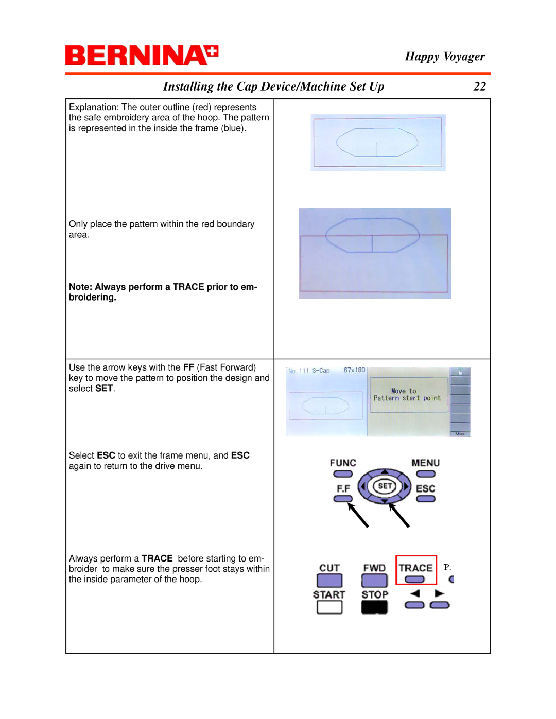 Bernina manual Happy Voyager Installing the Cap Device/Machine Set Up 