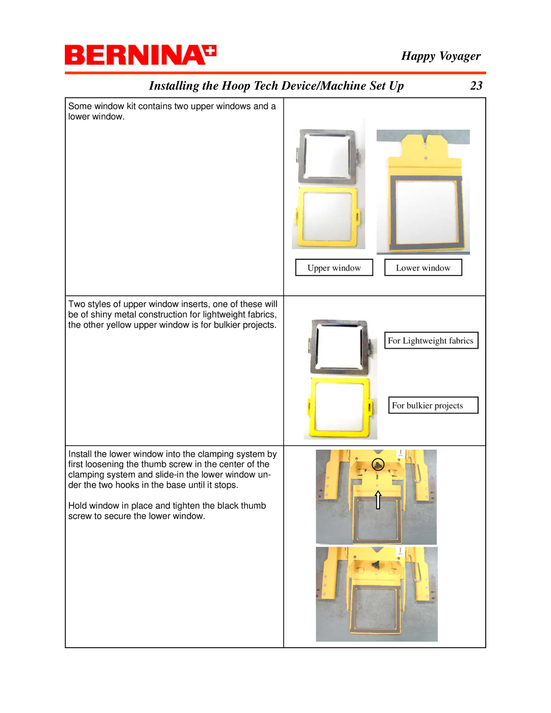 Bernina Happy Voyager manual Upper window Lower window 