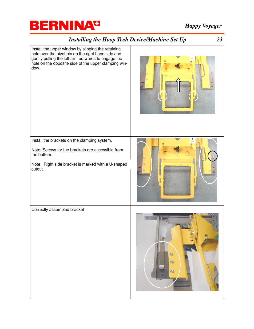 Bernina manual Happy Voyager Installing the Hoop Tech Device/Machine Set Up 