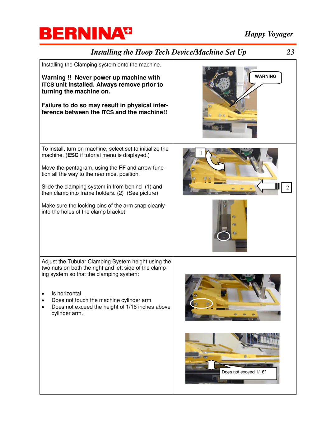 Bernina Happy Voyager manual Installing the Clamping system onto the machine 