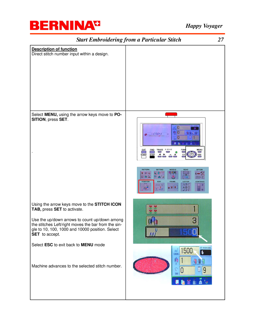 Bernina manual Happy Voyager Start Embroidering from a Particular Stitch, SITION, press SET 