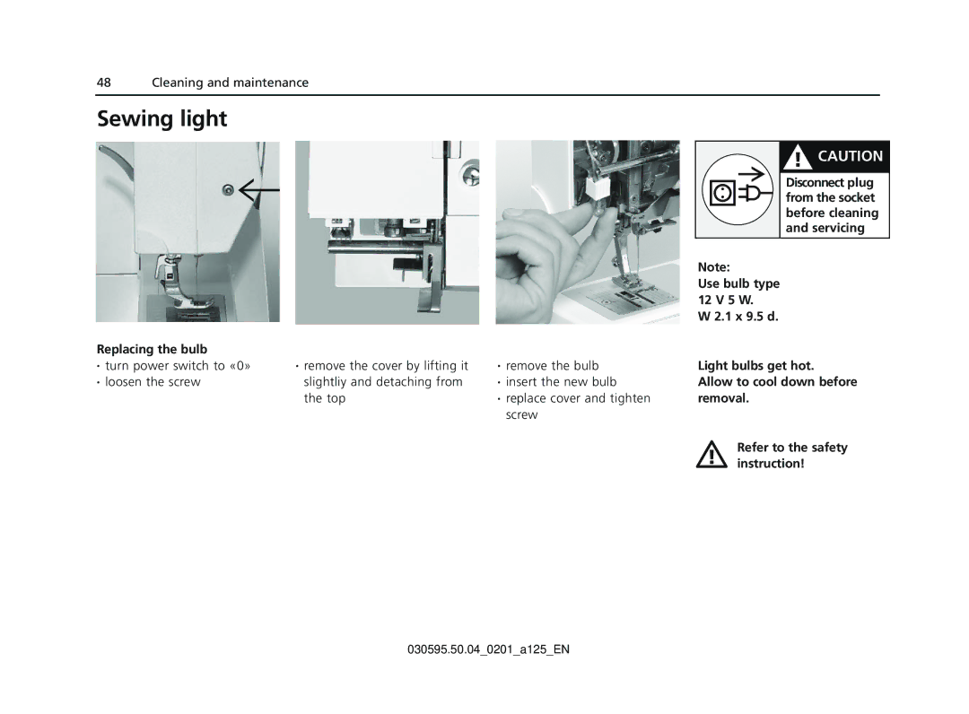 Bernina Sewing Machine manual Sewing light, Replacing the bulb, Disconnect plug 