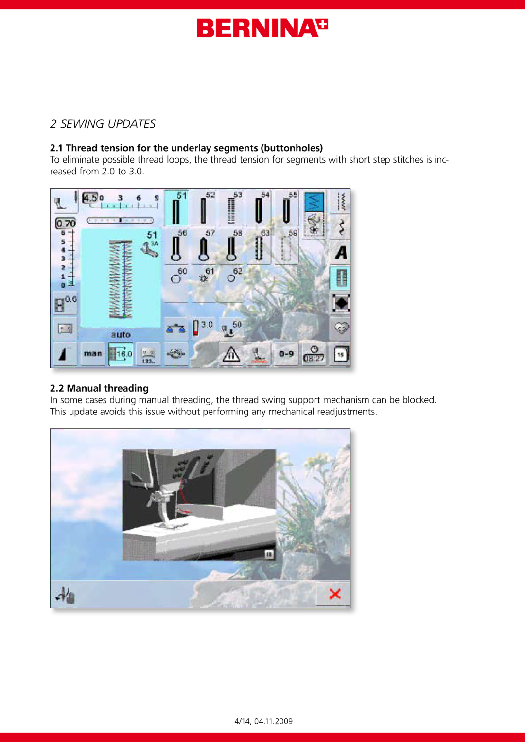 Bernina V29.39.00 manual Sewing Updates, Thread tension for the underlay segments buttonholes, Manual threading 