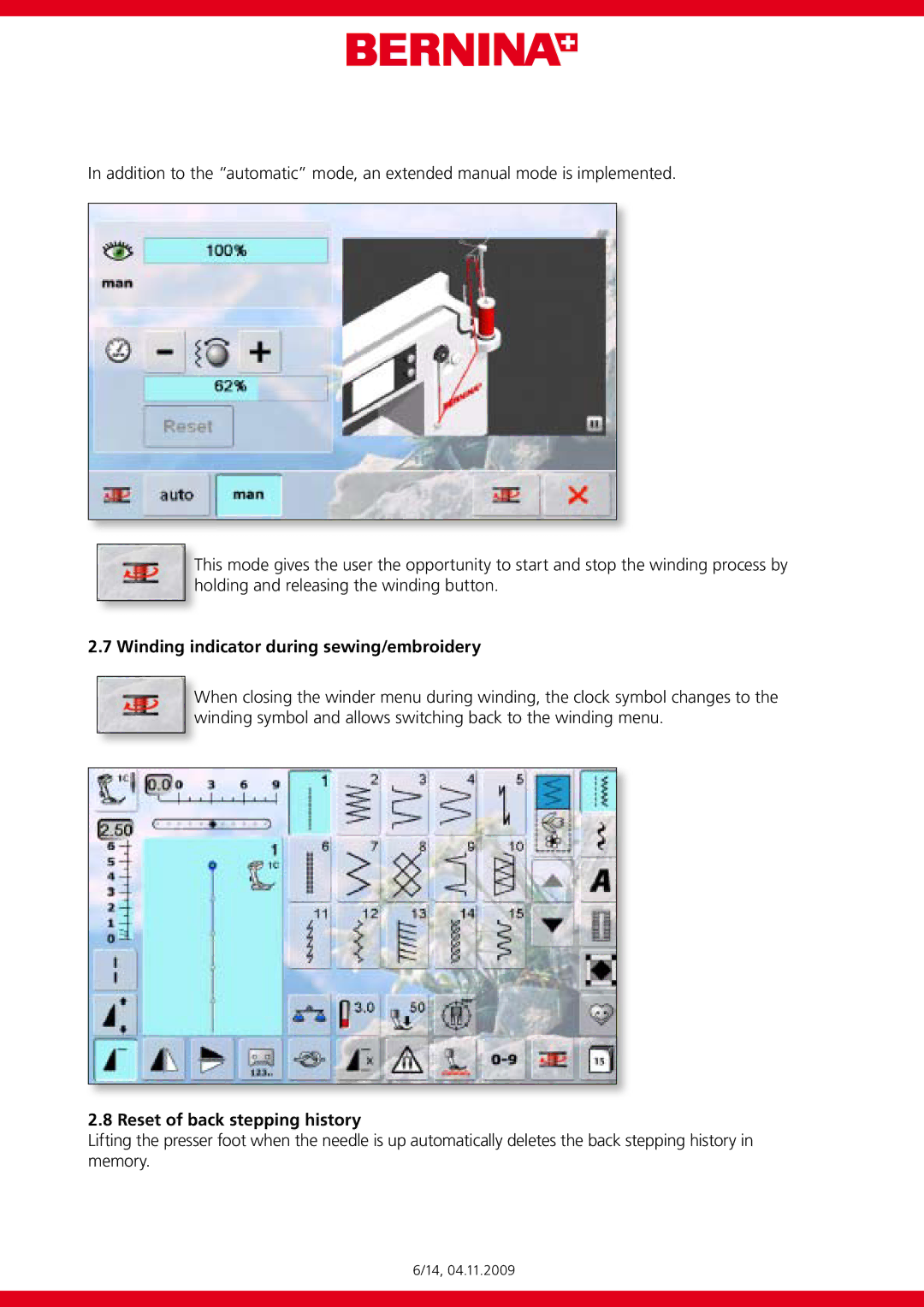 Bernina V29.39.00 manual Winding indicator during sewing/embroidery, Reset of back stepping history 