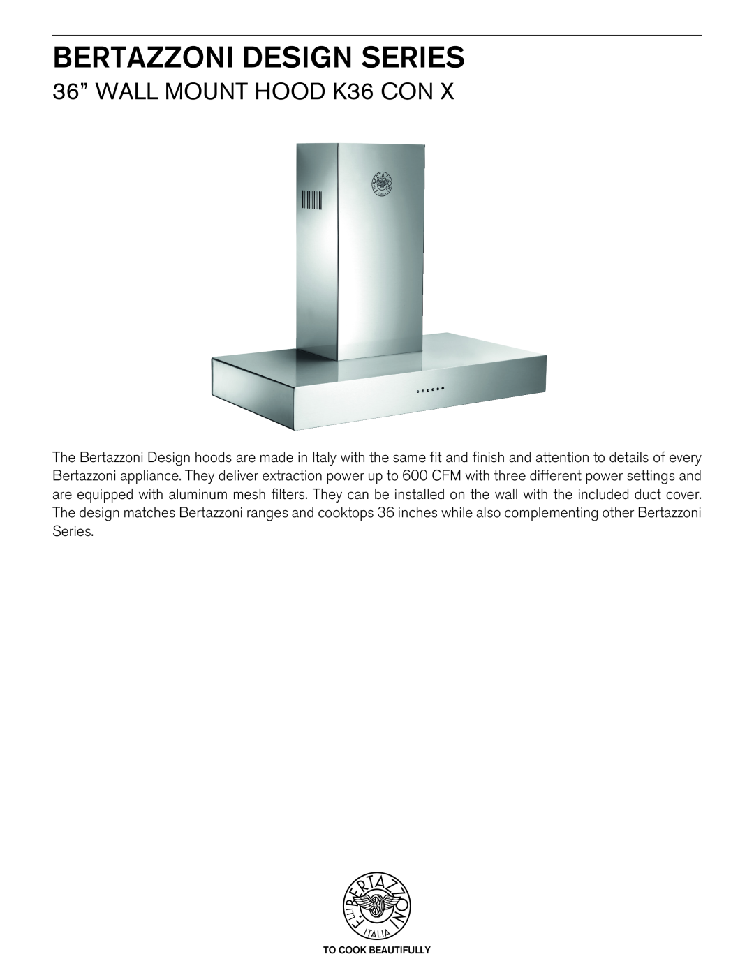 Bertazzoni manual Bertazzoni Design Series, 36” Wall mount hood K36 CON 