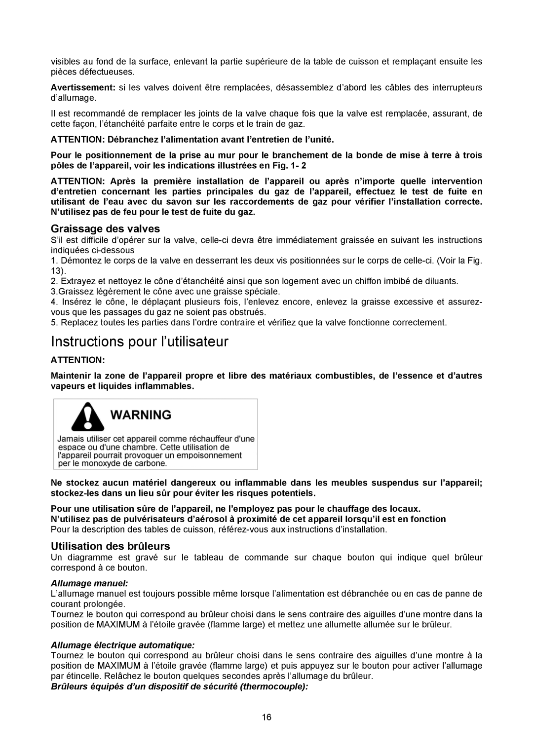 Bertazzoni B3Y0..U4X(2 OR 5)D manual Instructions pour l’utilisateur, Graissage des valves, Utilisation des brûleurs 