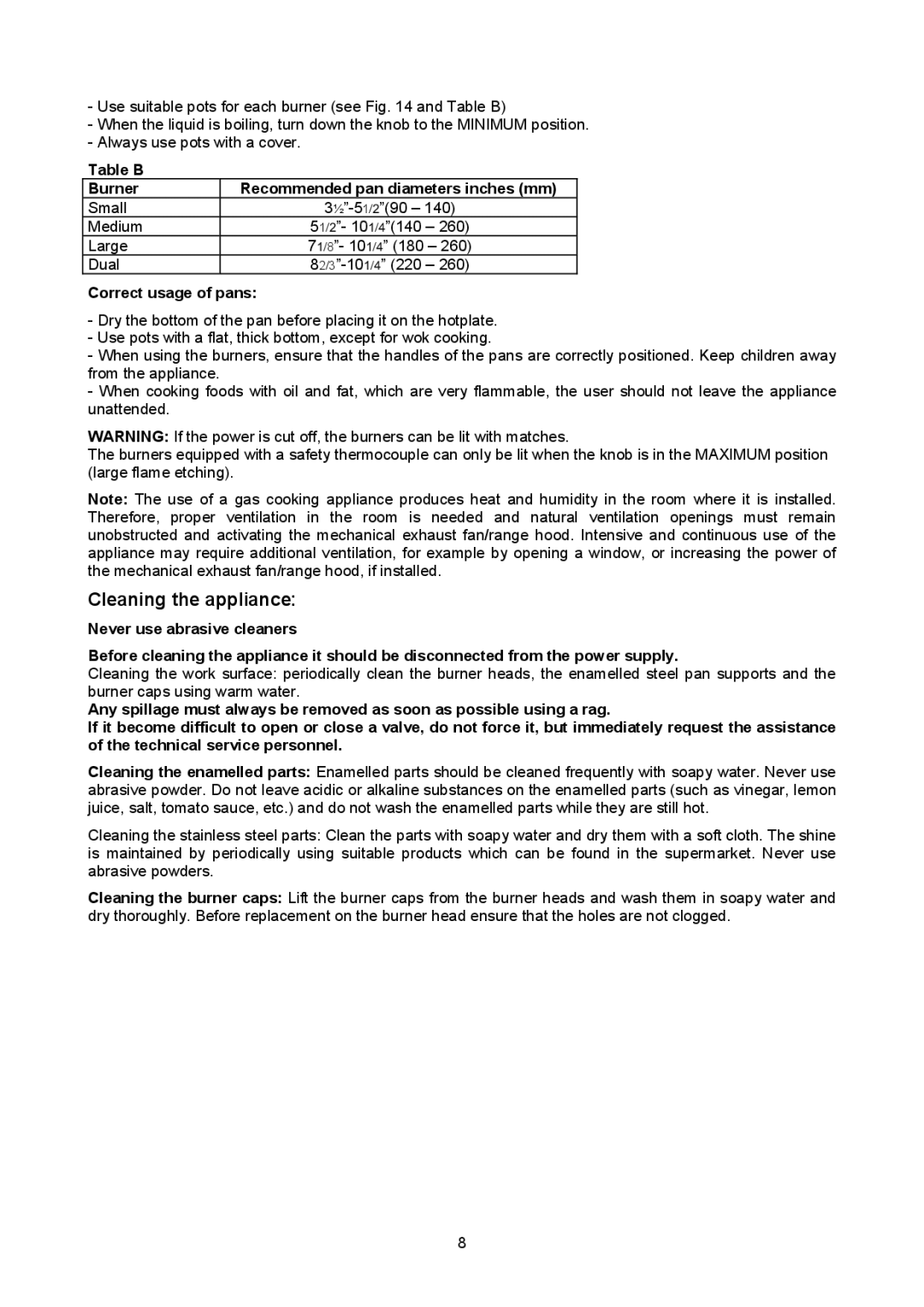 Bertazzoni B3Y0..U4X(2 OR 5)D manual Cleaning the appliance, Table B Burner Recommended pan diameters inches mm 