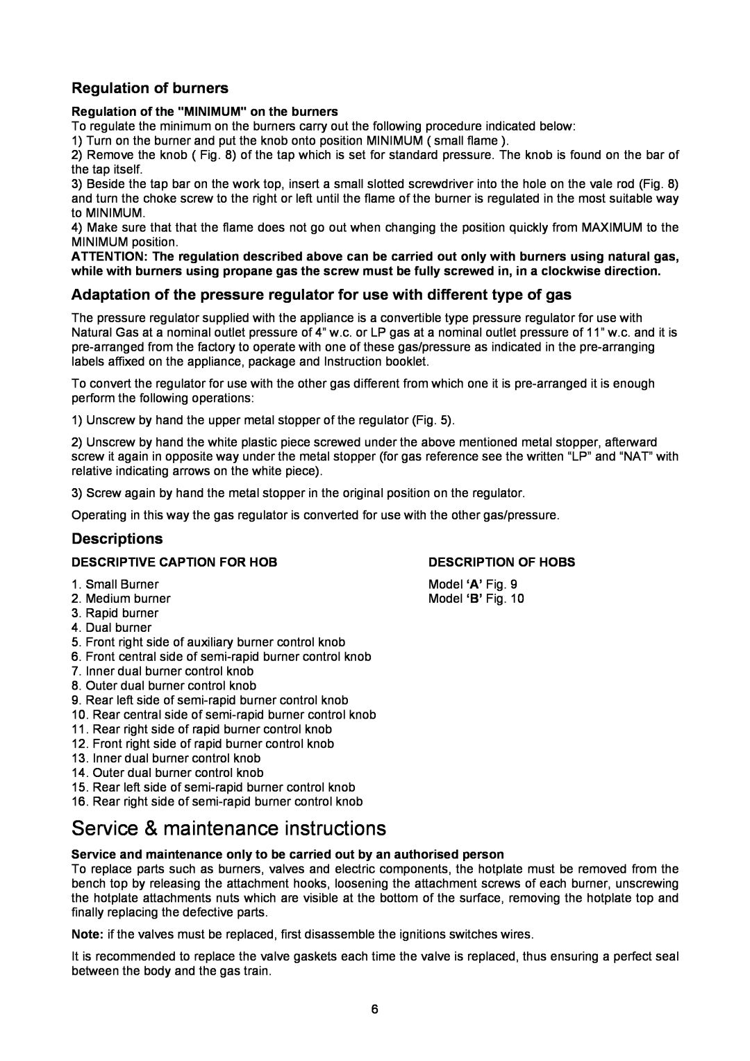 Bertazzoni B3Y0..U4X(2 OR 5)D, B3W0..U4X(2 OR 5)D Service & maintenance instructions, Regulation of burners, Descriptions 