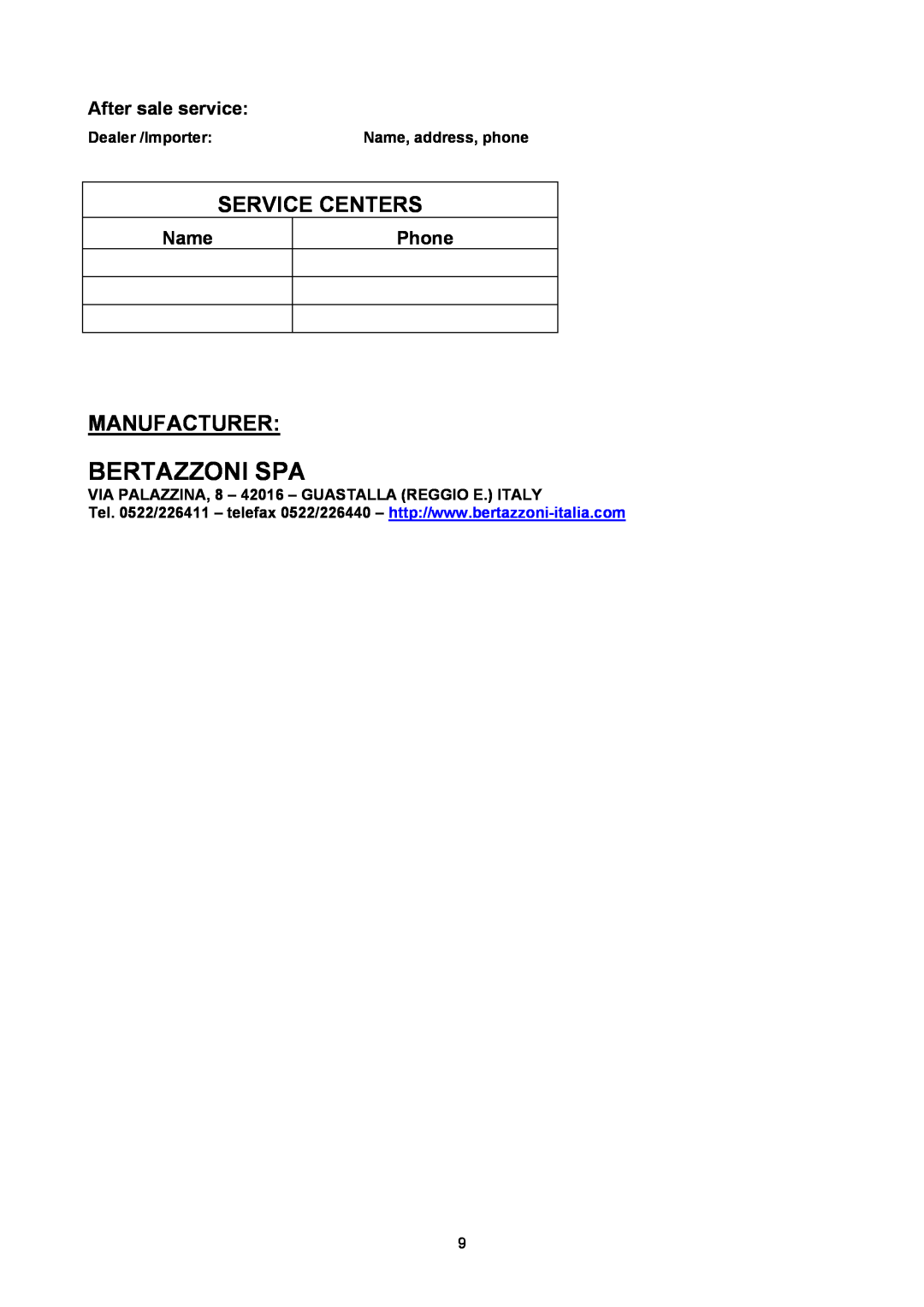 Bertazzoni B3W0..U4X(2 OR 5)D manual Bertazzoni Spa, Service Centers, Manufacturer, After sale service, Name, Phone 