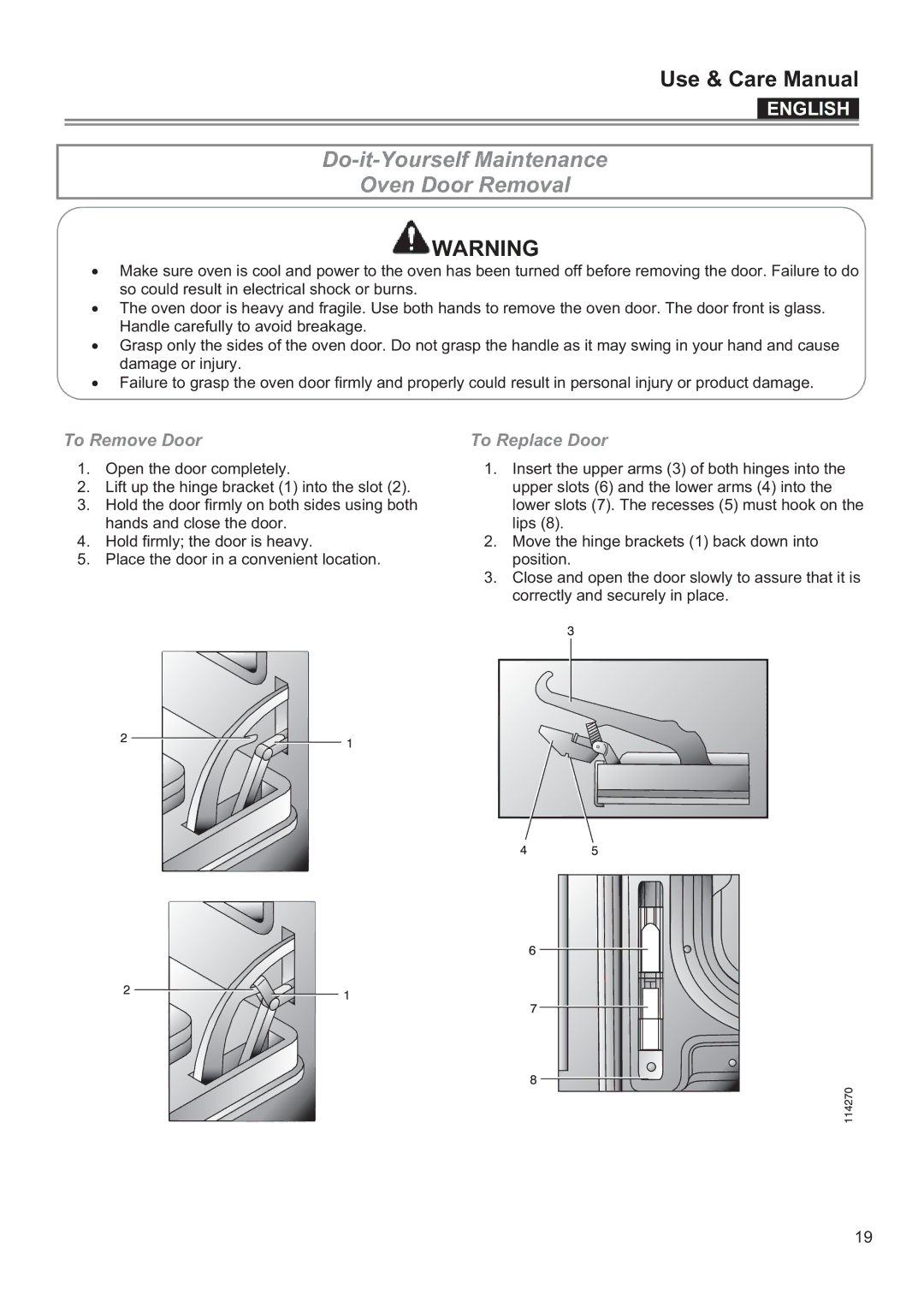 Bertazzoni F24PROXV manual Do-it-Yourself Maintenance Oven Door Removal, To Remove Door To Replace Door 