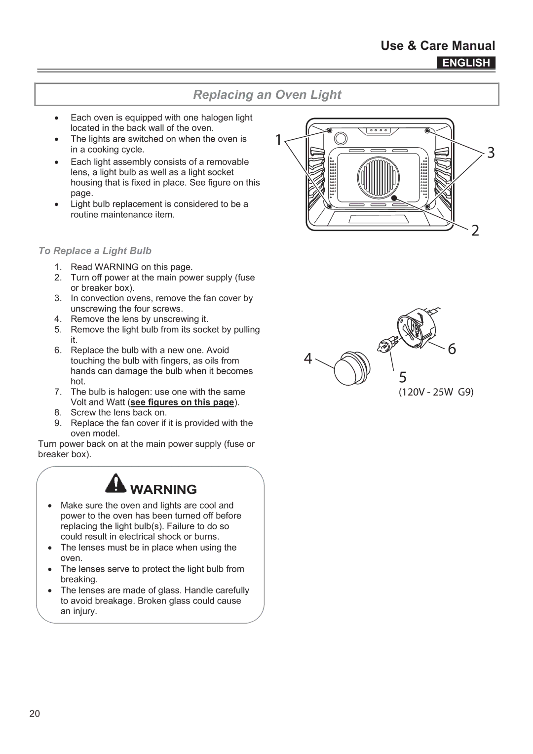 Bertazzoni F24PROXV manual Replacing an Oven Light, To Replace a Light Bulb 