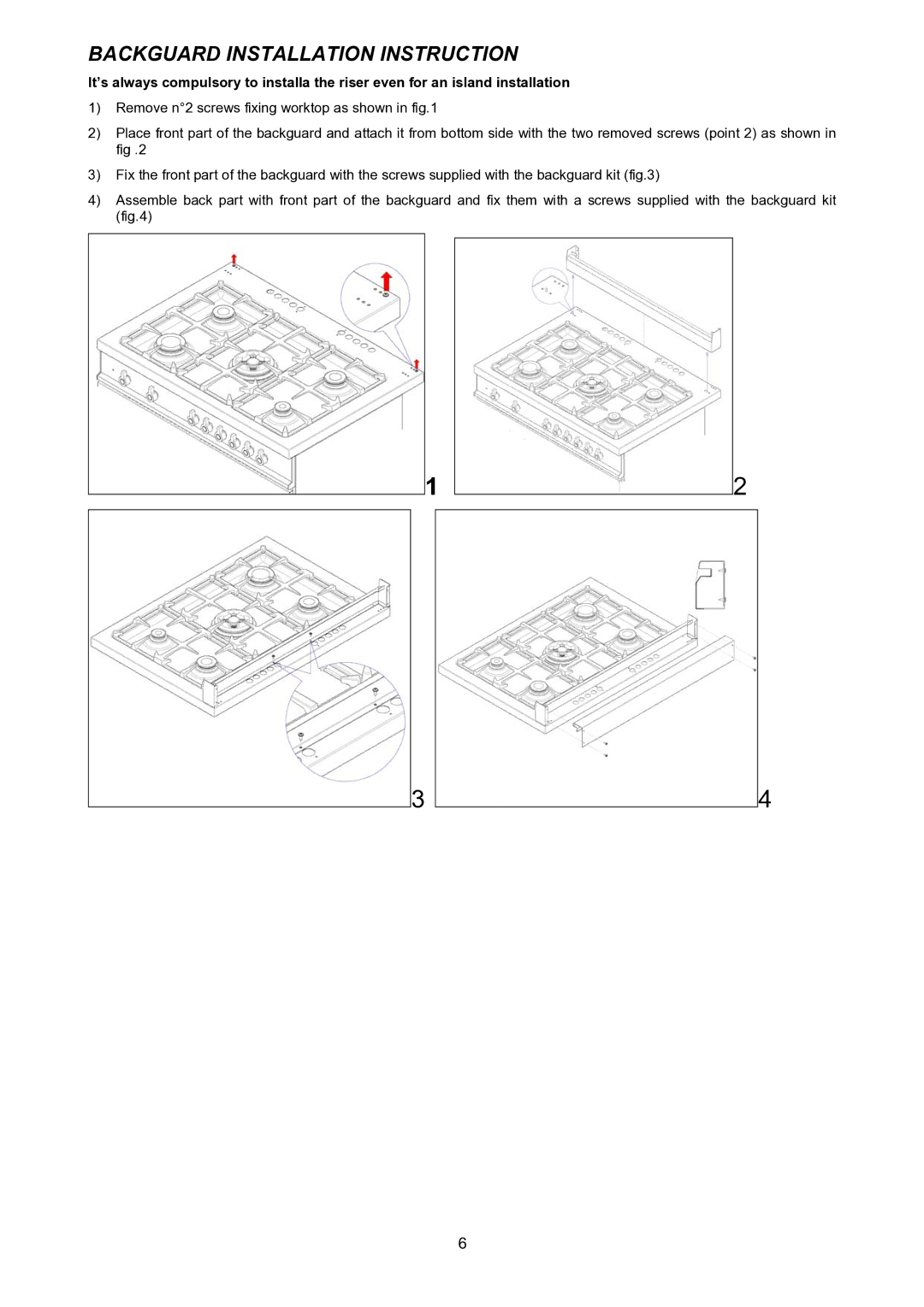 Bertazzoni H366GGVVI, H366GGVNE, H366GGVCR manual Backguard Installation Instruction 