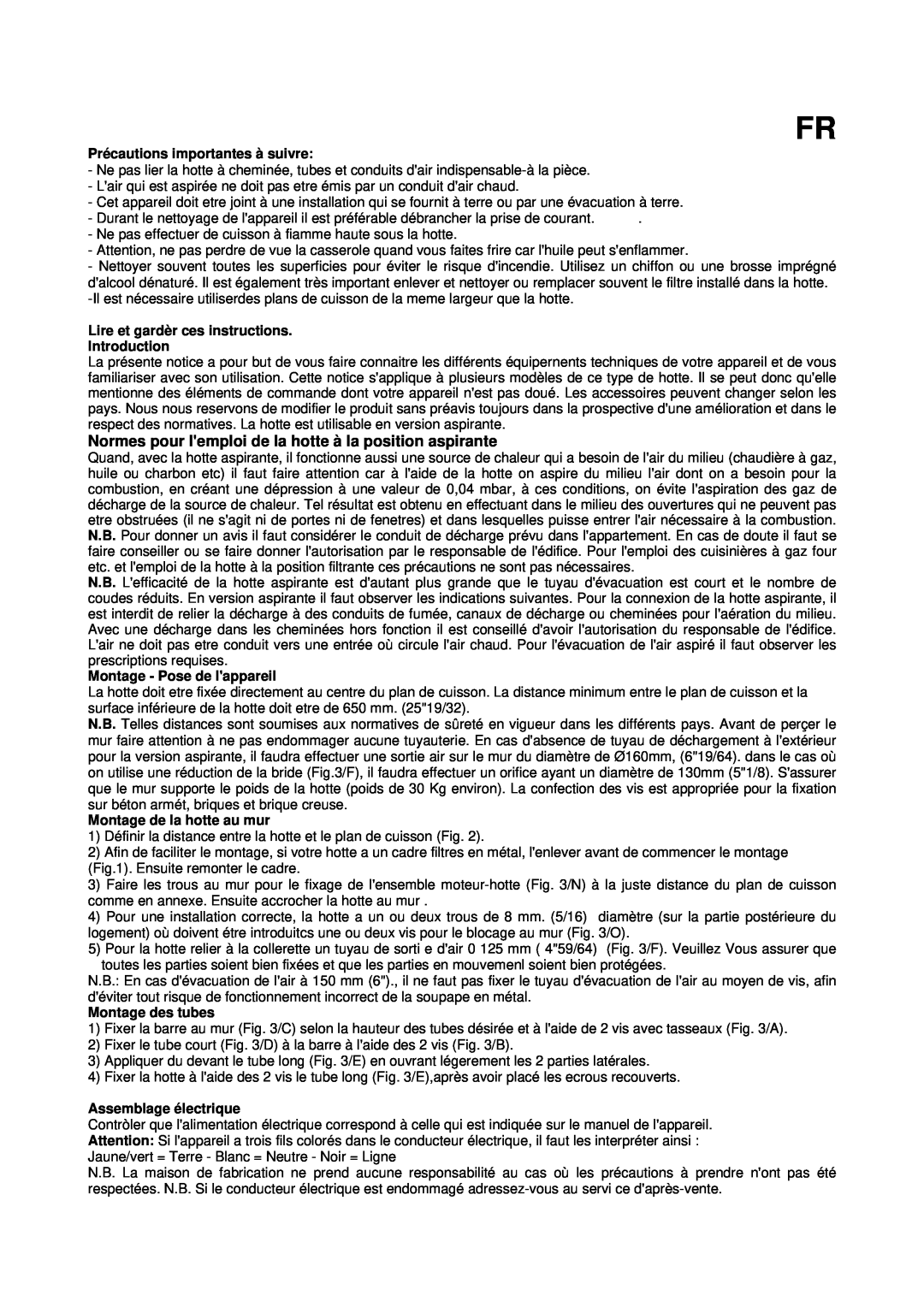 Bertazzoni K36 CON X/01 manual Normes pour lemploi de la hotte à la position aspirante, Précautions importantes à suivre 