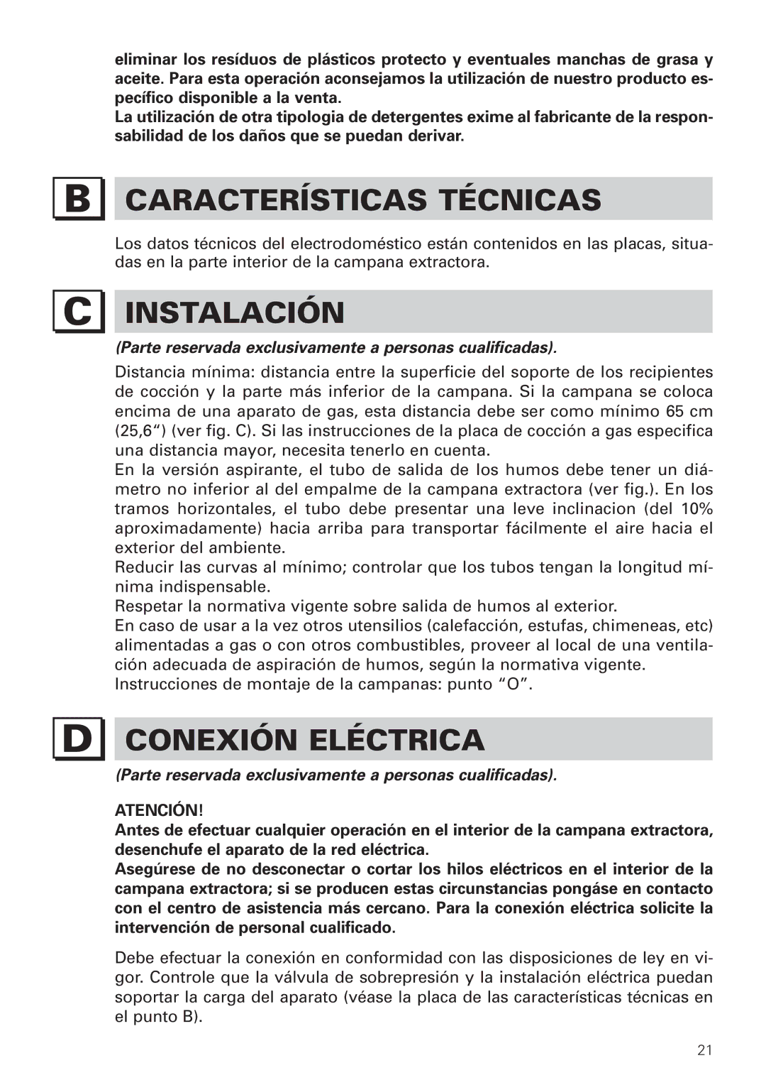 Bertazzoni KIN 36 PER X, KIN 30 PER X manual Características Técnicas, Instalación, Conexión Eléctrica 