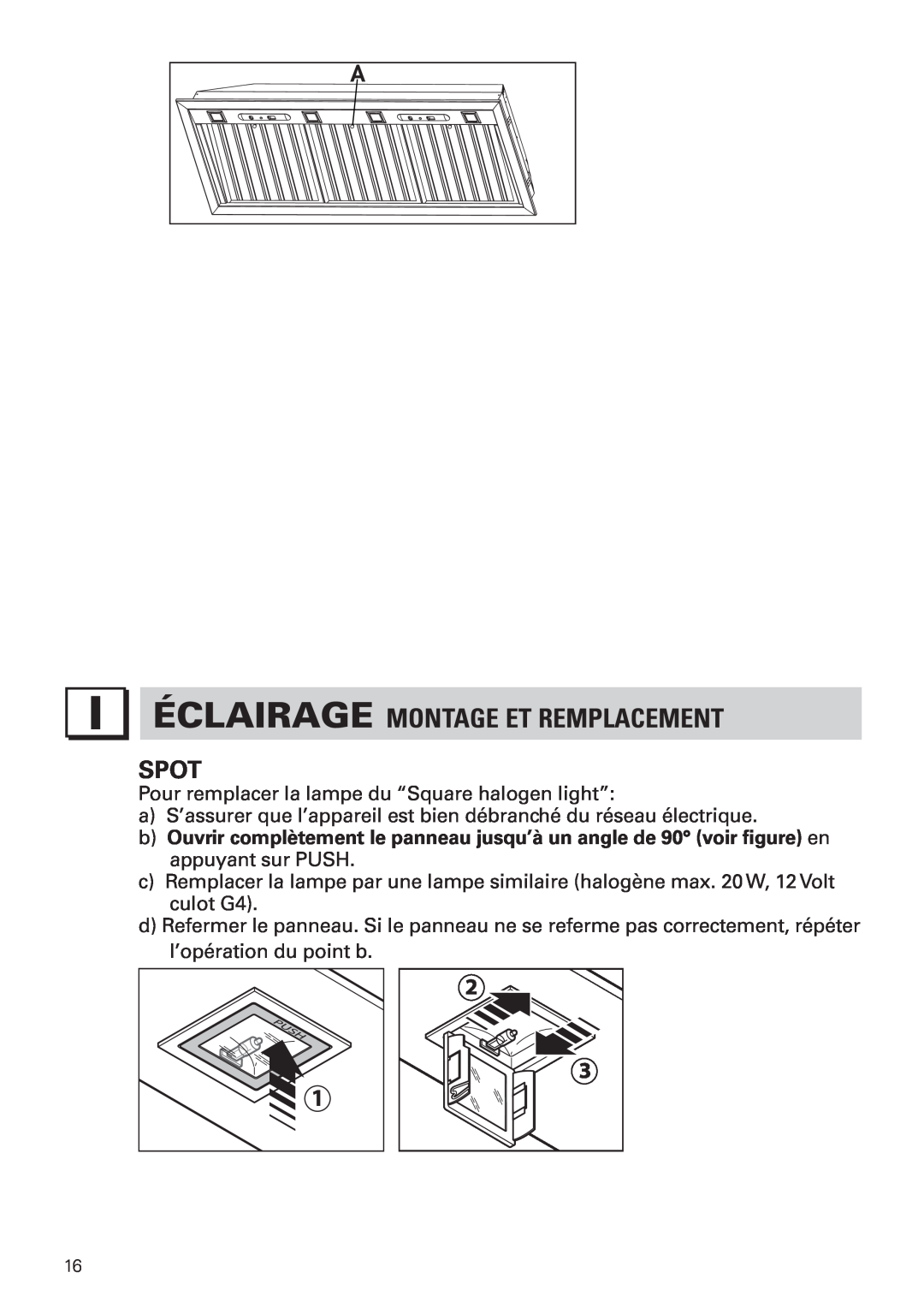Bertazzoni KIN 36 PRO X manual Éclairage Montage Et Remplacement, Spot 