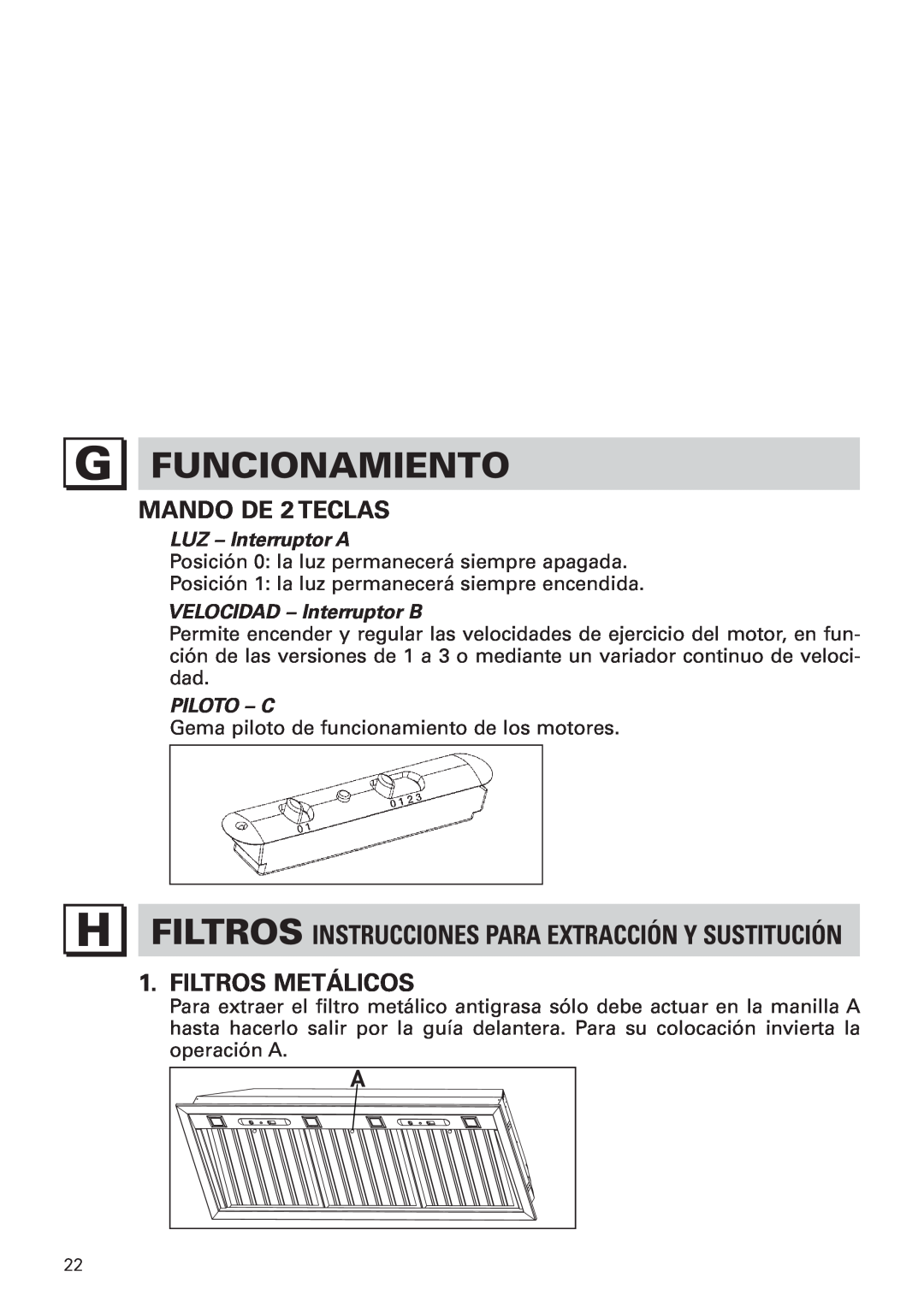 Bertazzoni KIN 36 PRO X manual Funcionamiento, MANDO DE 2 TECLAS, Filtros Metálicos 