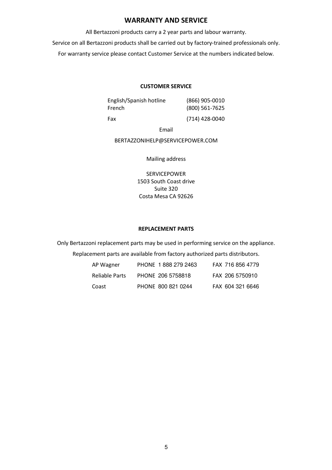 Bertazzoni M7S06ZA7X5DUG, MAS304DFMXE manual Warranty and Service, Customer Service, Replacement Parts 