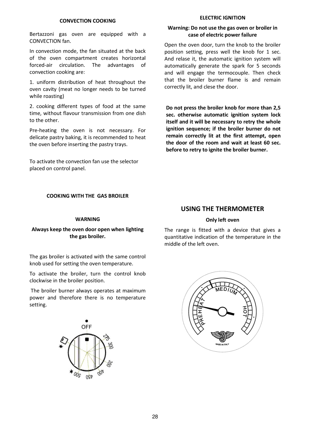 Bertazzoni MAS486GGASXTLP Using the Thermometer, Convection Cooking, Cooking with the GAS Broiler, Only left oven 