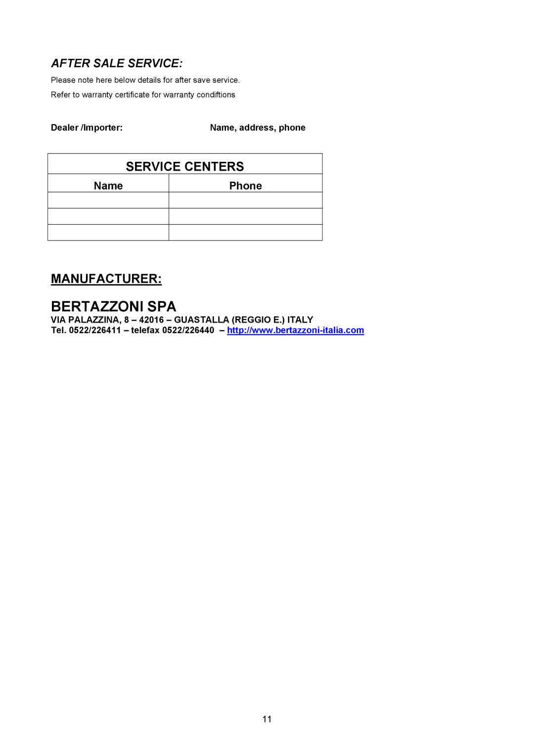 Bertazzoni P24 4 00 X manual Name Phone, Dealer /Importer Name, address, phone 