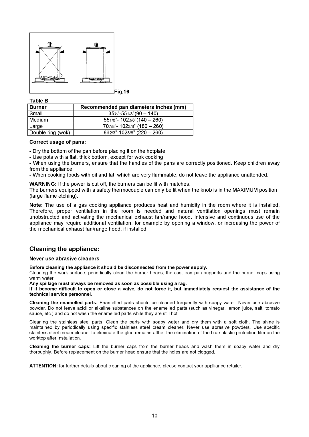 Bertazzoni P34 5 00 X Cleaning the appliance, Table B Burner Recommended pan diameters inches mm, Correct usage of pans 