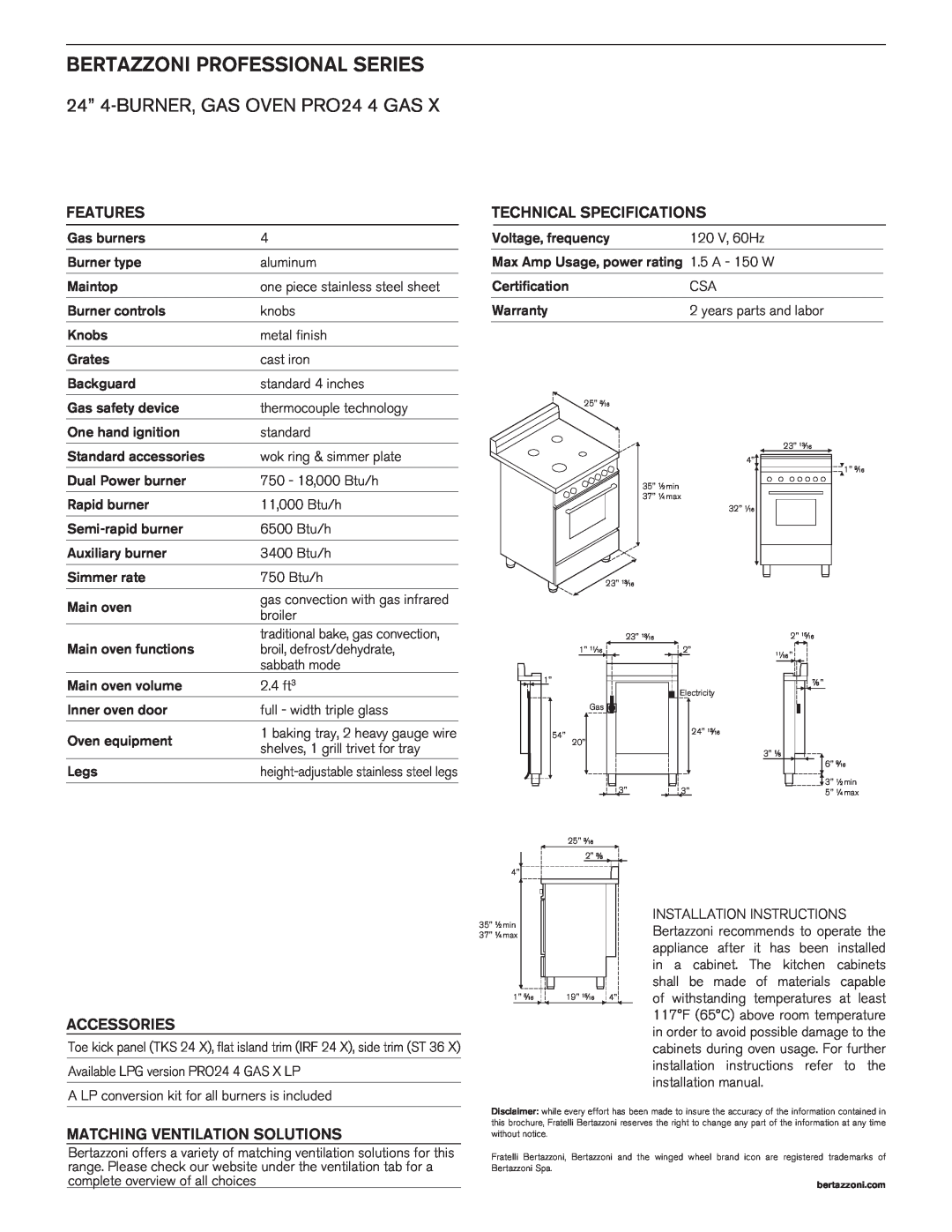 Bertazzoni PRO 24 4 GAS X manual Bertazzoni Professional Series, 24” 4-Burner,Gas Oven PRO24 4 GAS, Features, Accessories 