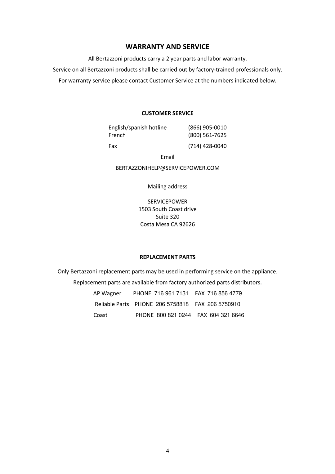 Bertazzoni PRO244GASX, MLS0GNU7X5AUA dimensions Warranty and Service, Customer Service, Replacement Parts 