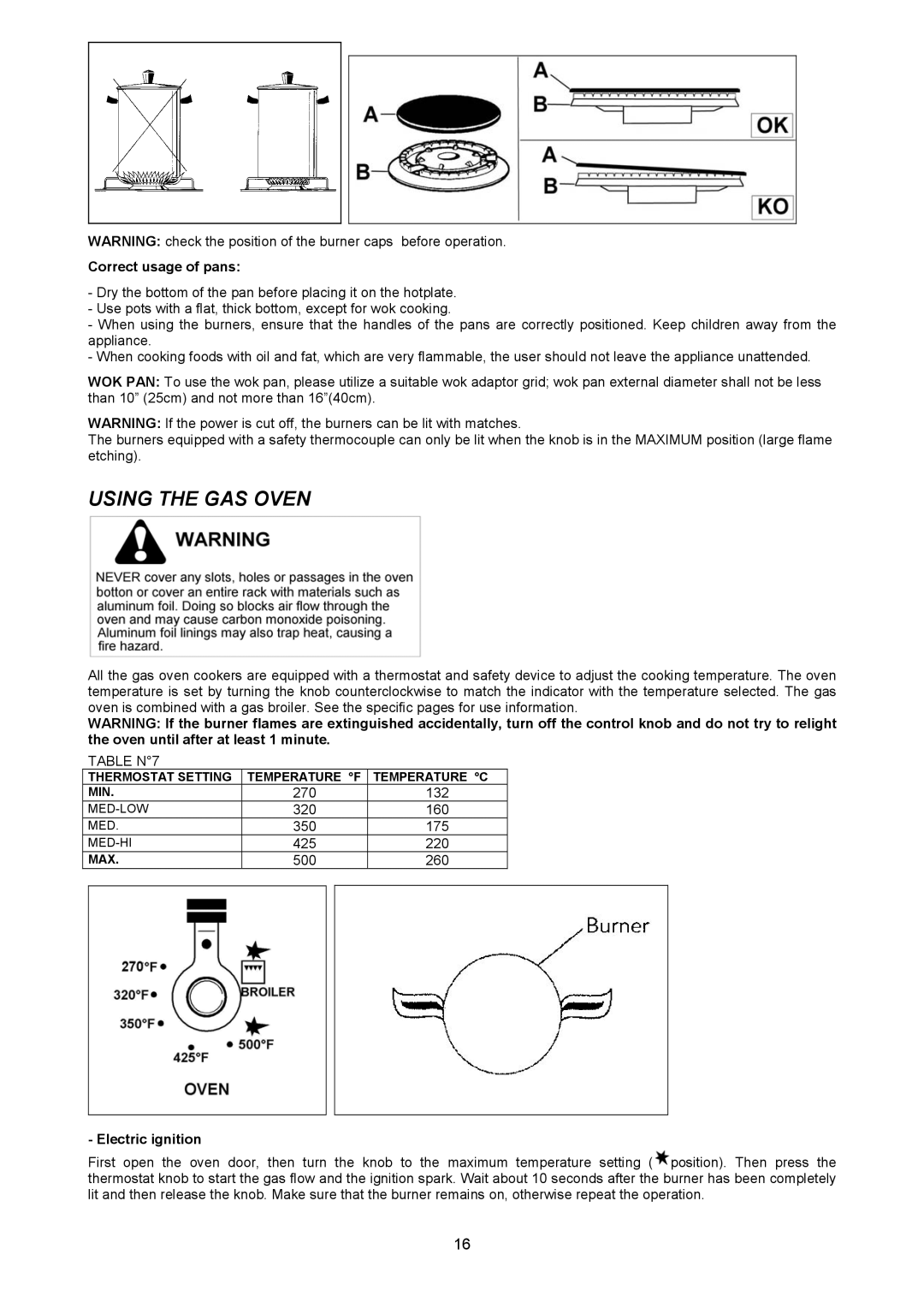 Bertazzoni X304GGVBI, X304GGVVI, X304GGVRO, X304GGVVE, X304GGVNE, X304GGVGI manual Using the GAS Oven, Correct usage of pans 