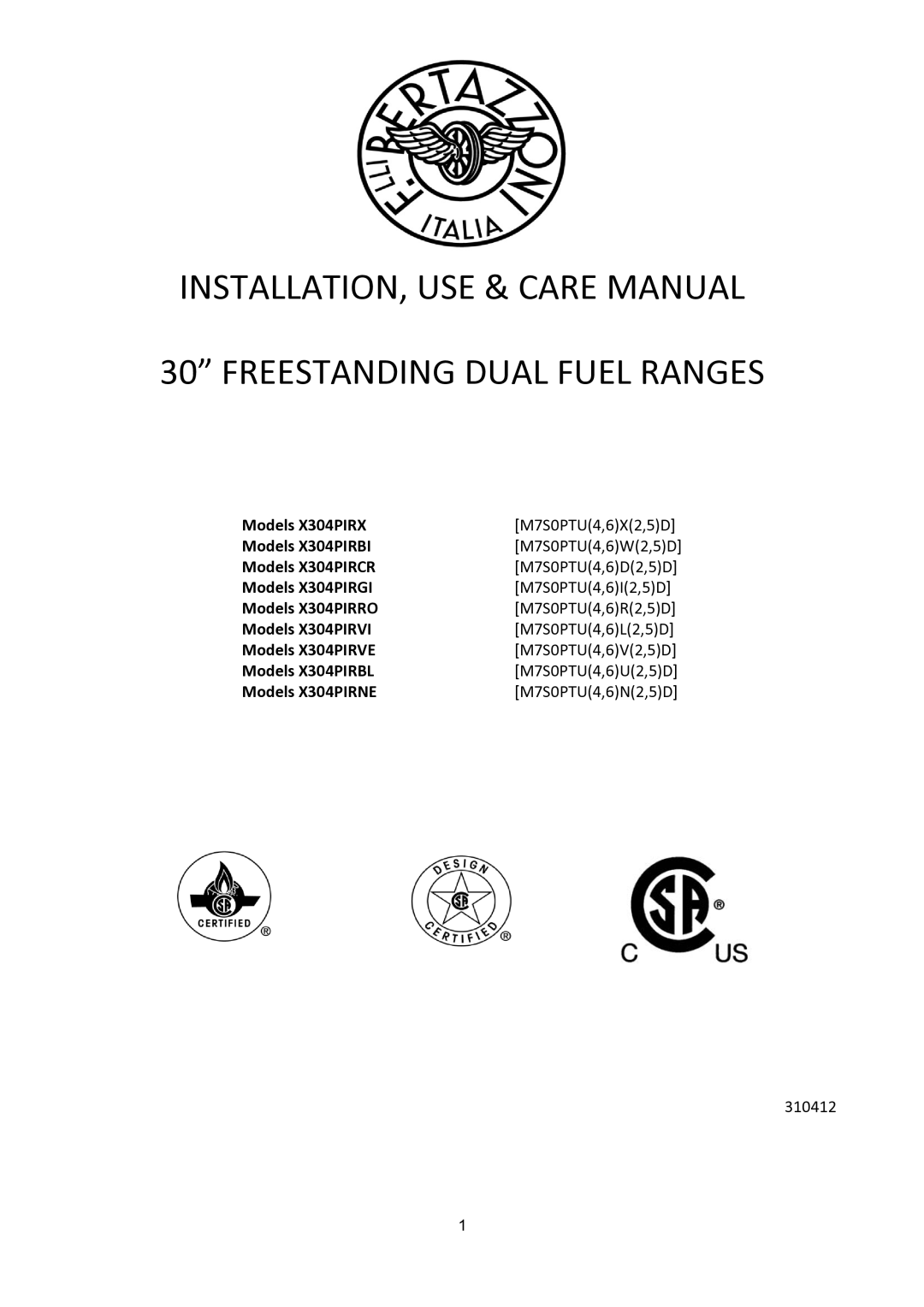 Bertazzoni X304PIRVE, X304PIRGI, X304PIRNE, X304PIRCR, X304PIRBL manual Models X304PIRX M7S0PTU4,6X2,5D Models X304PIRBI 