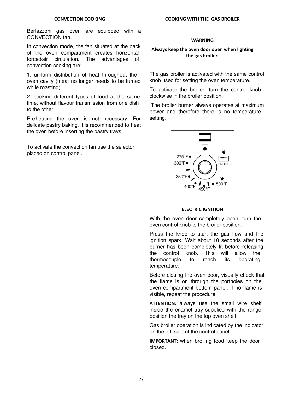 Bertazzoni X365GGVGI, X365GGVCR, X365GGVBI manual Convection Cooking, Cooking with the GAS Broiler 