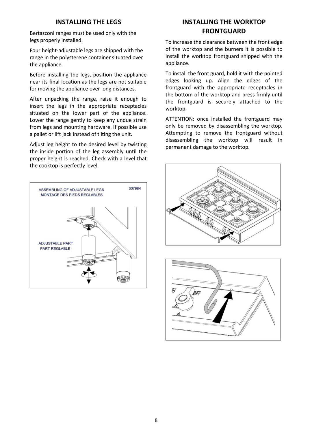 Bertazzoni X365GGVBI, X365GGVGI, X365GGVCR manual Installing the Legs, Installing the Worktop Frontguard 