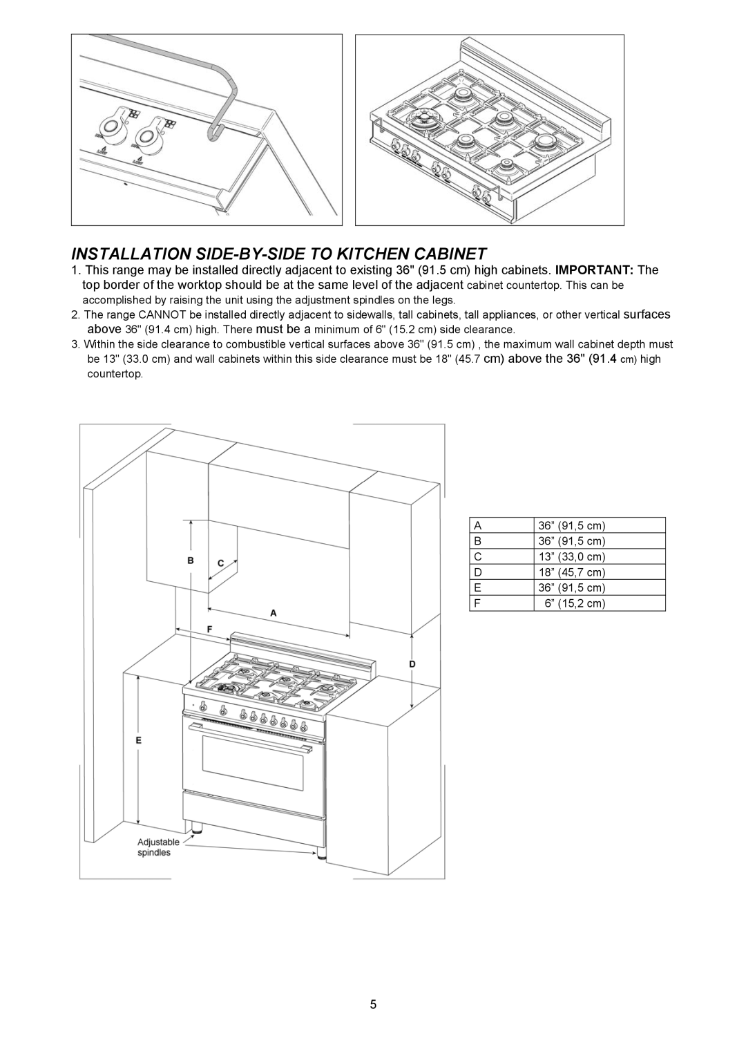 Bertazzoni X366GGVX (X36 6 00 X), X365GGVX (X36 5 00 X) manual Installation SIDE-BY-SIDE to Kitchen Cabinet 