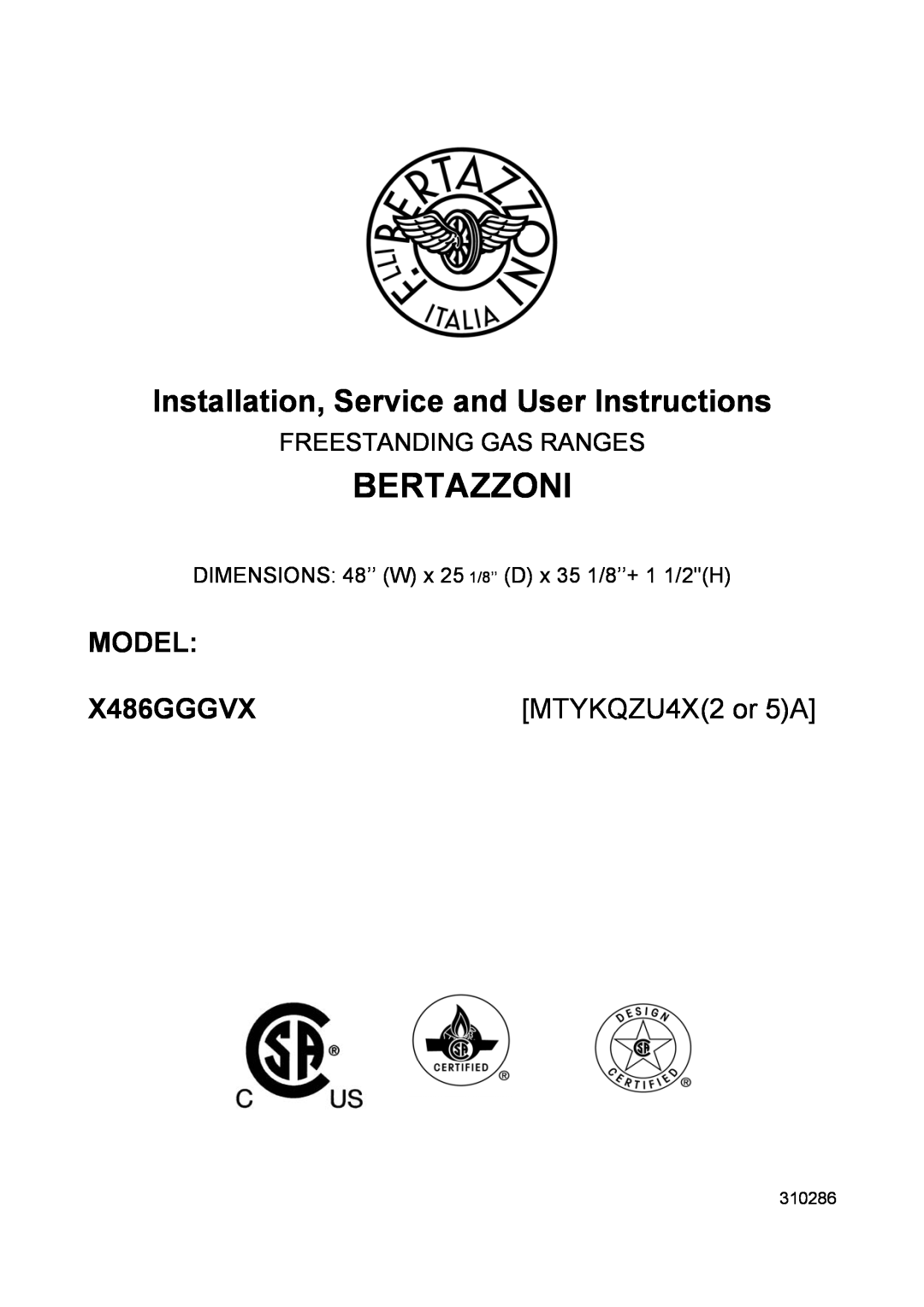 Bertazzoni X486GGGVX dimensions Model, MTYKQZU4X2 or 5A, Freestanding Gas Ranges, Bertazzoni, 310286 